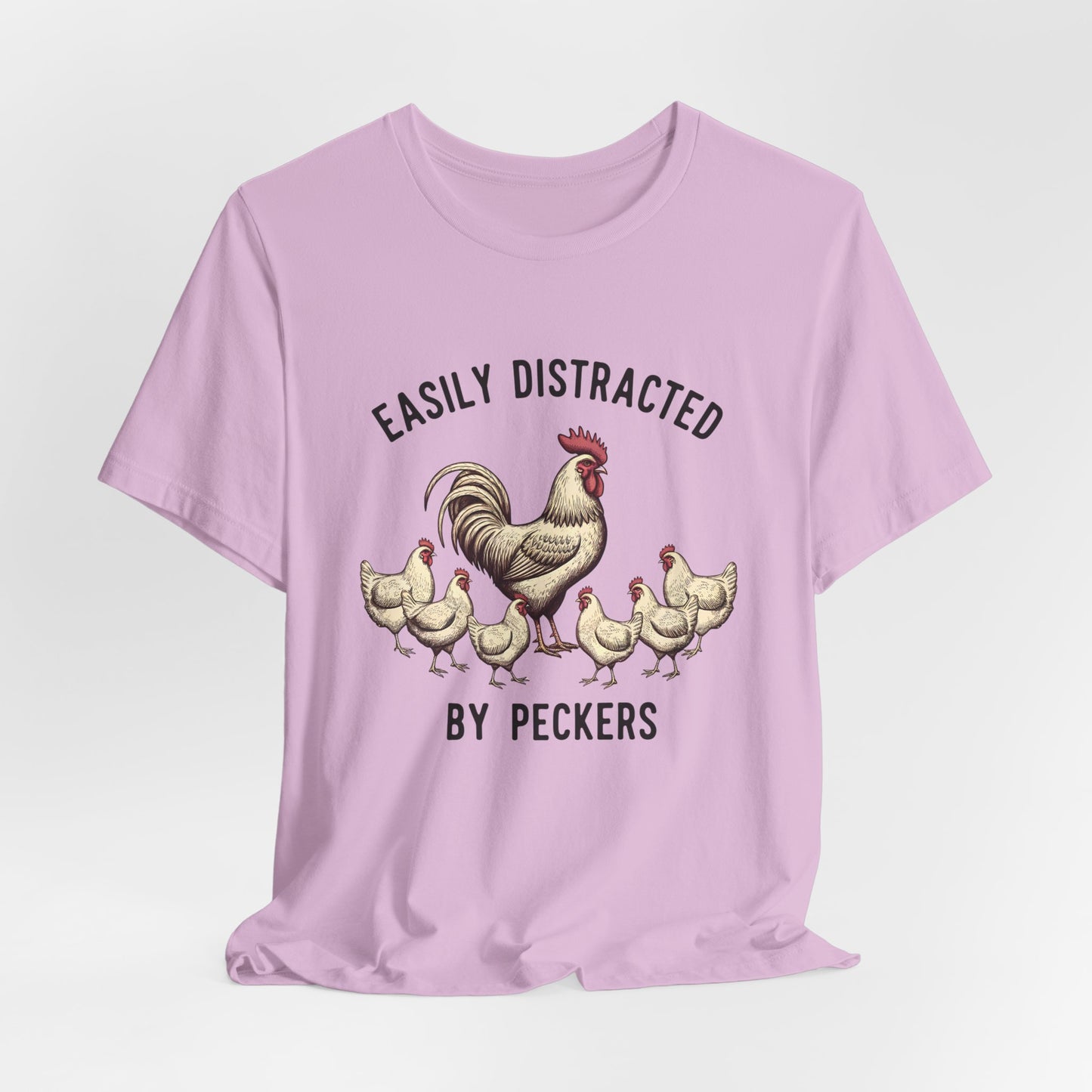 Easily Distracted Chicken Tee | Fun Unisex Jersey Short Sleeve T-Shirt for Animal Lovers