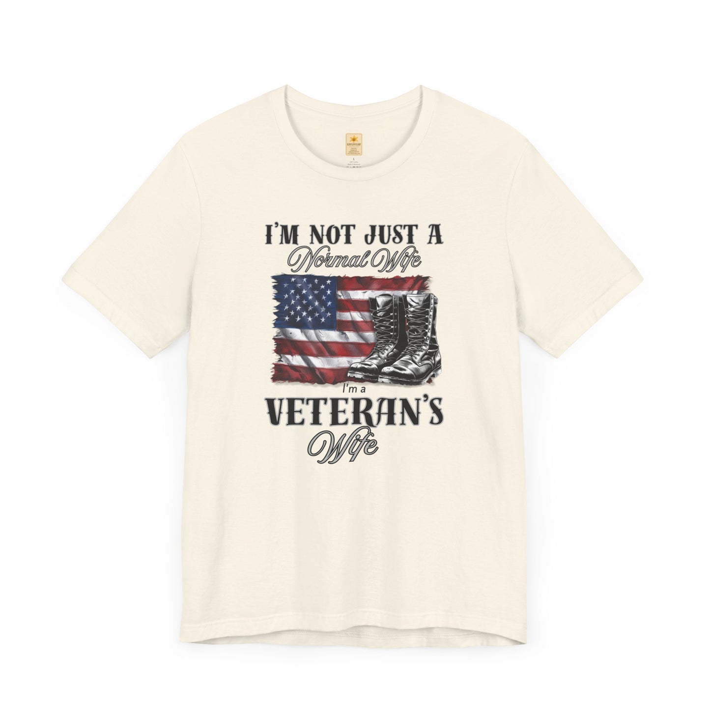 Veteran's Wife Tee - I'm Not Just a Normal Wife, Proud Spouse Shirt