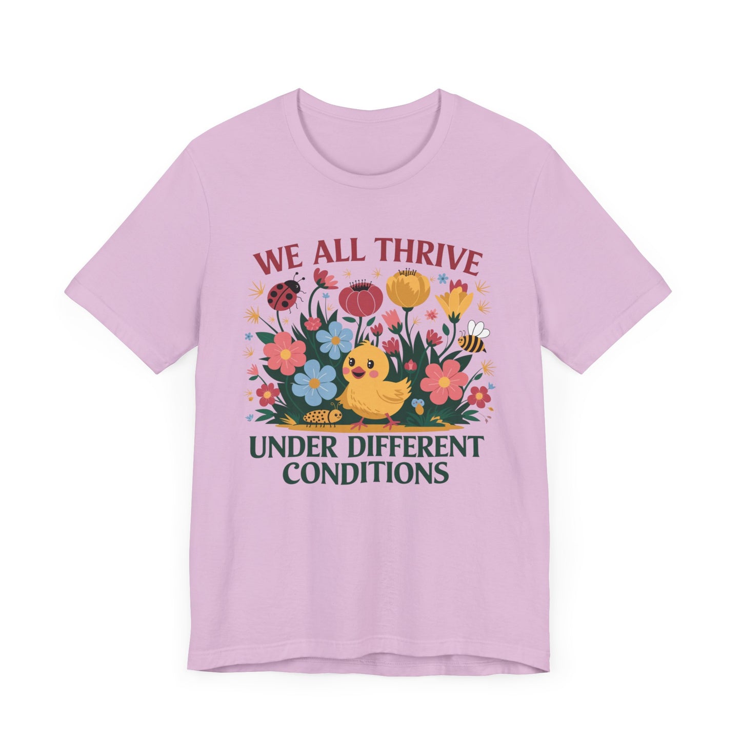 Floral Message Tee, We All Thrive T-Shirt, Unisex Floral Shirt, Nature-Inspired Apparel, Positive Vibes Tee, Spring Gift