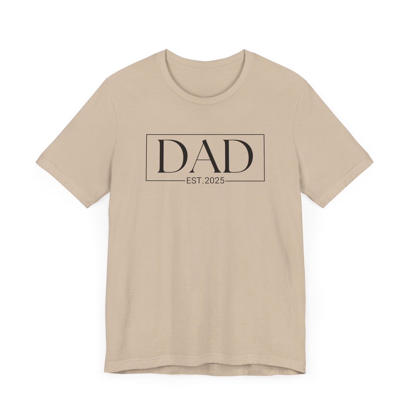 Custom Personal Stylish Dad T-Shirt, Gift for New Dads, Father's Day Tee, Casual Wear for Dads, Est. 2025, Unisex Jersey Tee