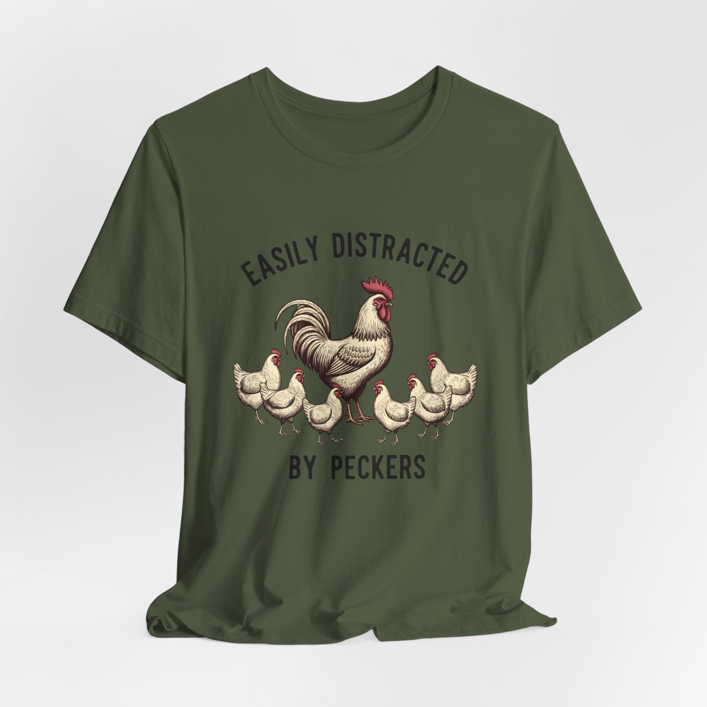 Easily Distracted Chicken Tee | Fun Unisex Jersey Short Sleeve T-Shirt for Animal Lovers