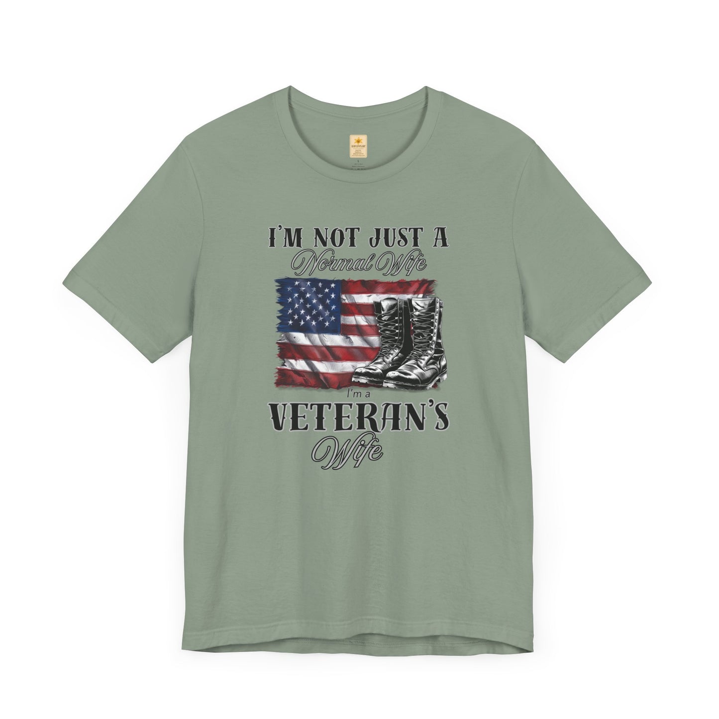 Veteran's Wife Tee - I'm Not Just a Normal Wife, Proud Spouse Shirt