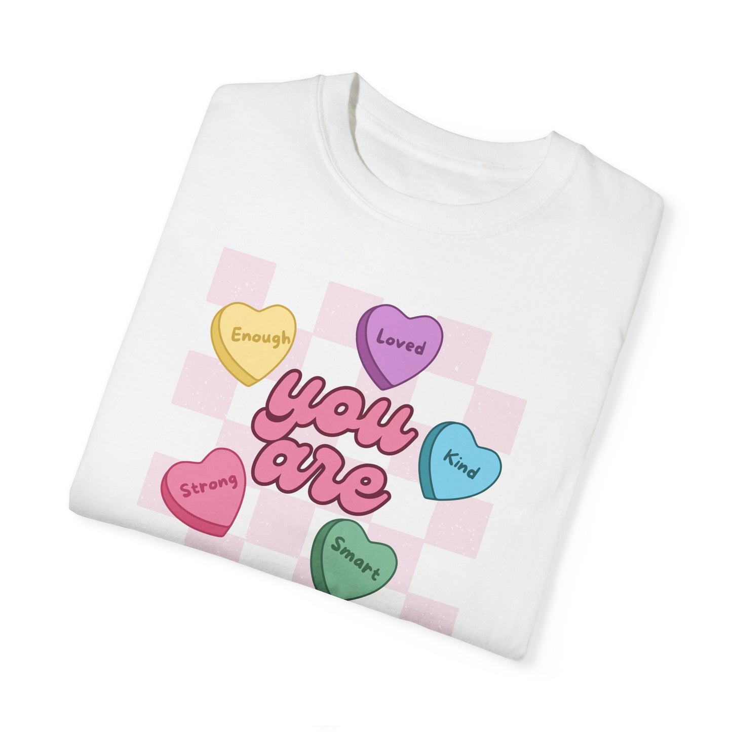 Valentines Affirmation T-shirt