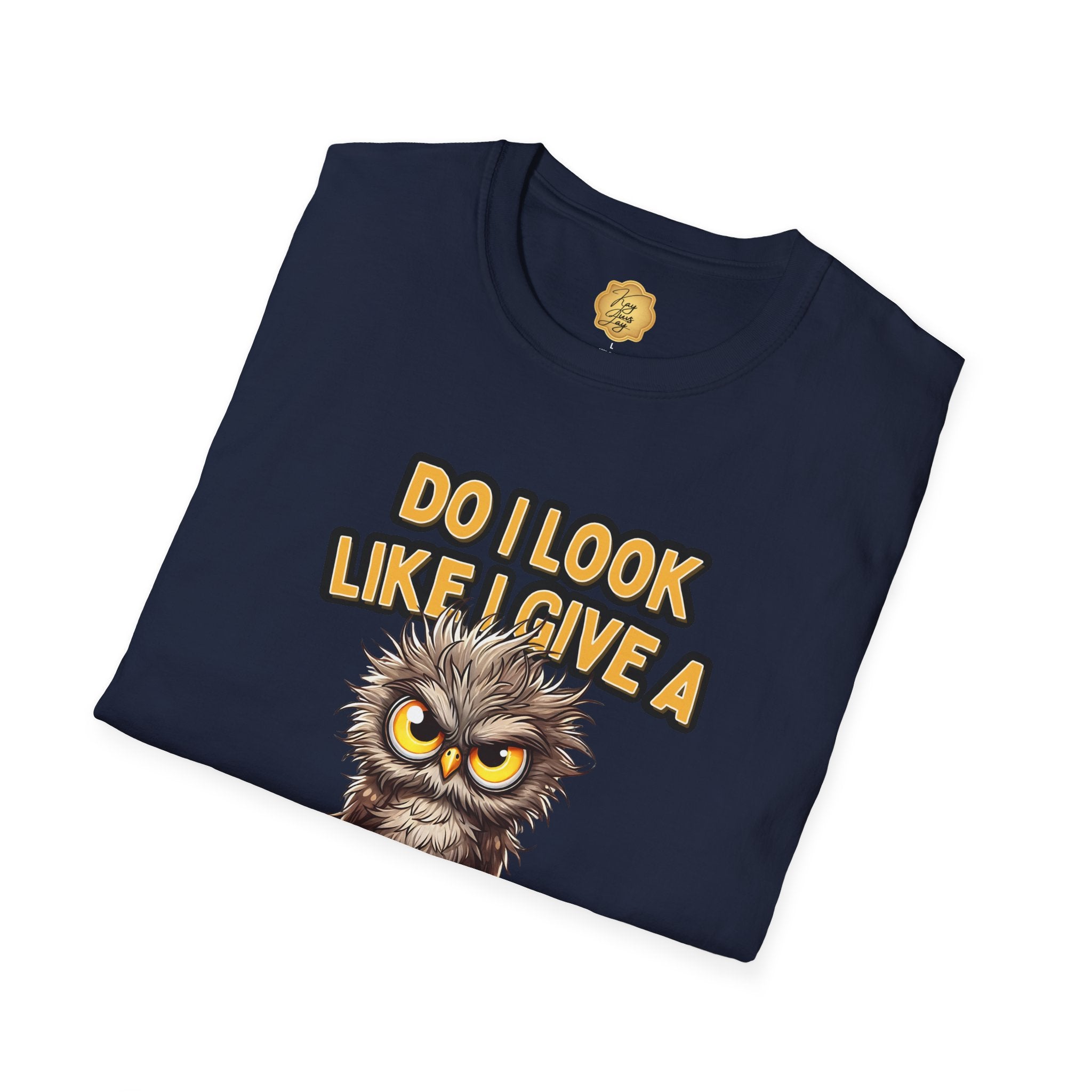 Do I Look Like I Give a Hoot T-Shirt — Funny Owl Graphic Tee