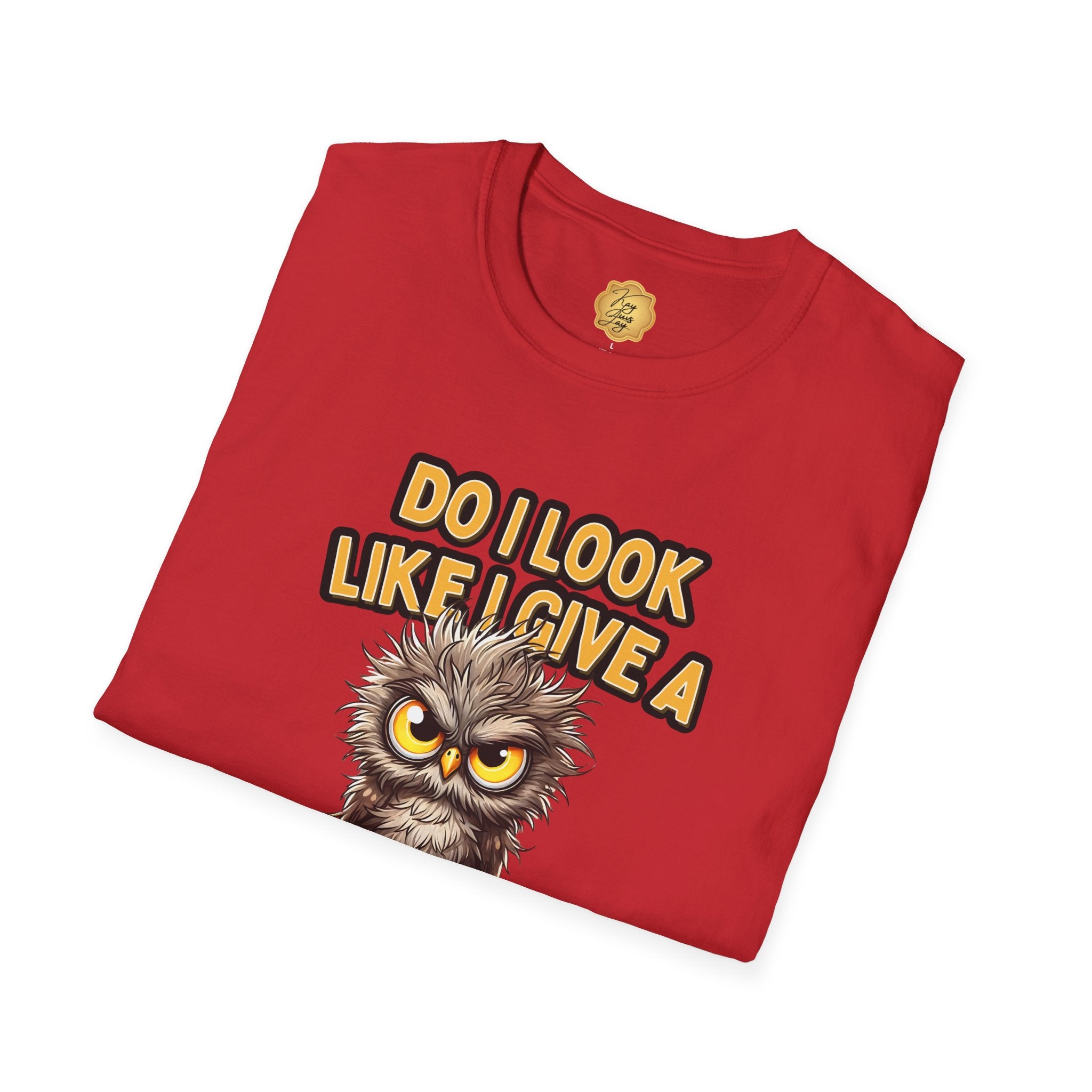 Do I Look Like I Give a Hoot T-Shirt — Funny Owl Graphic Tee