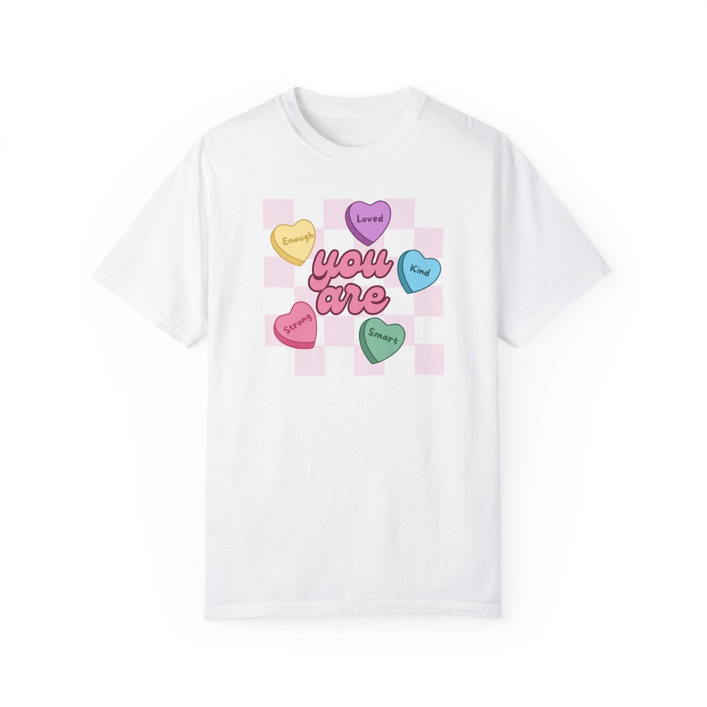 Valentines Affirmation T-shirt