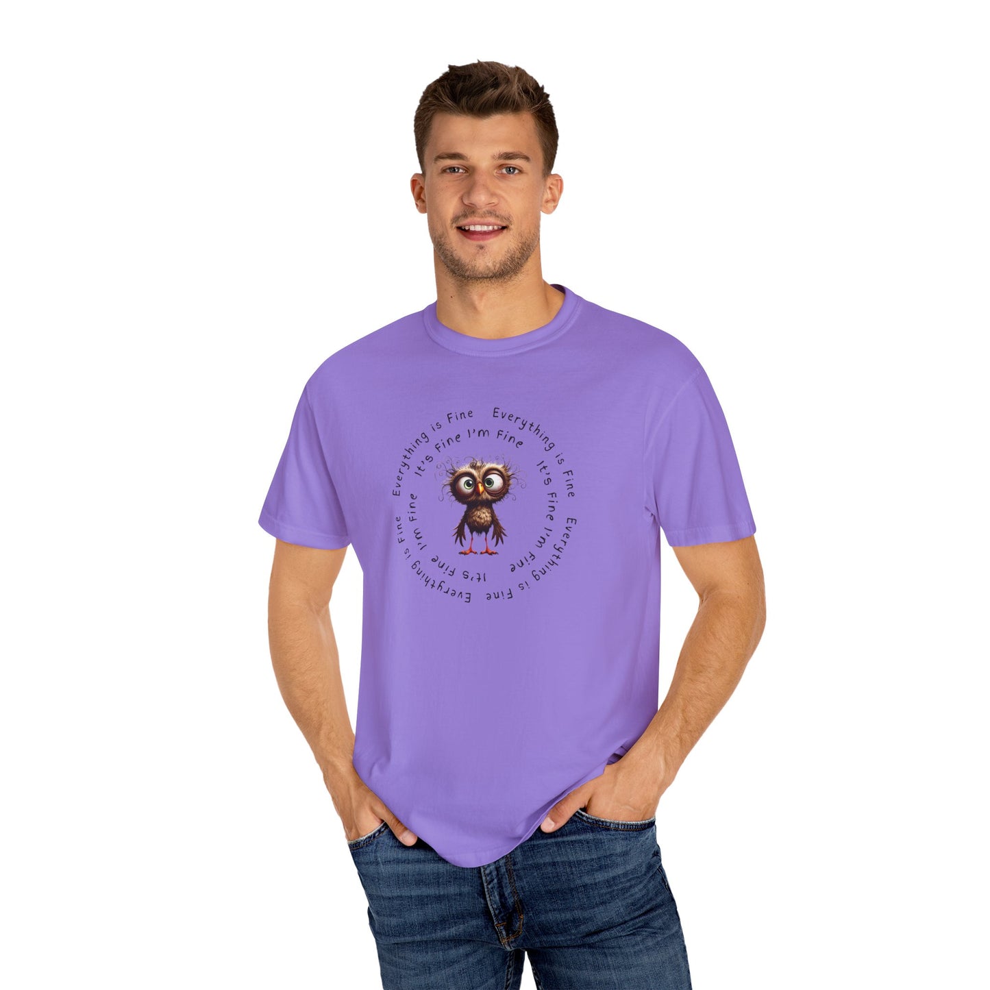 Everything is Fine, I'm Fine T-shirt