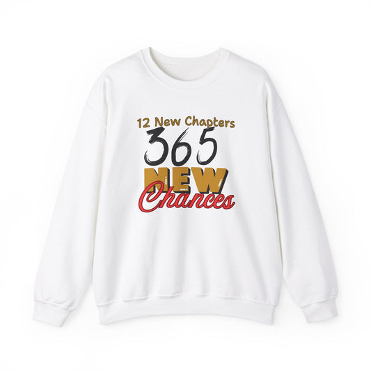 New Years Crewneck Sweatshirt, 12 New Chapters 365 New Chances Shirt, Holiday Gift, Unisex Jumper, Winter Apparel, Inspirational Clothing