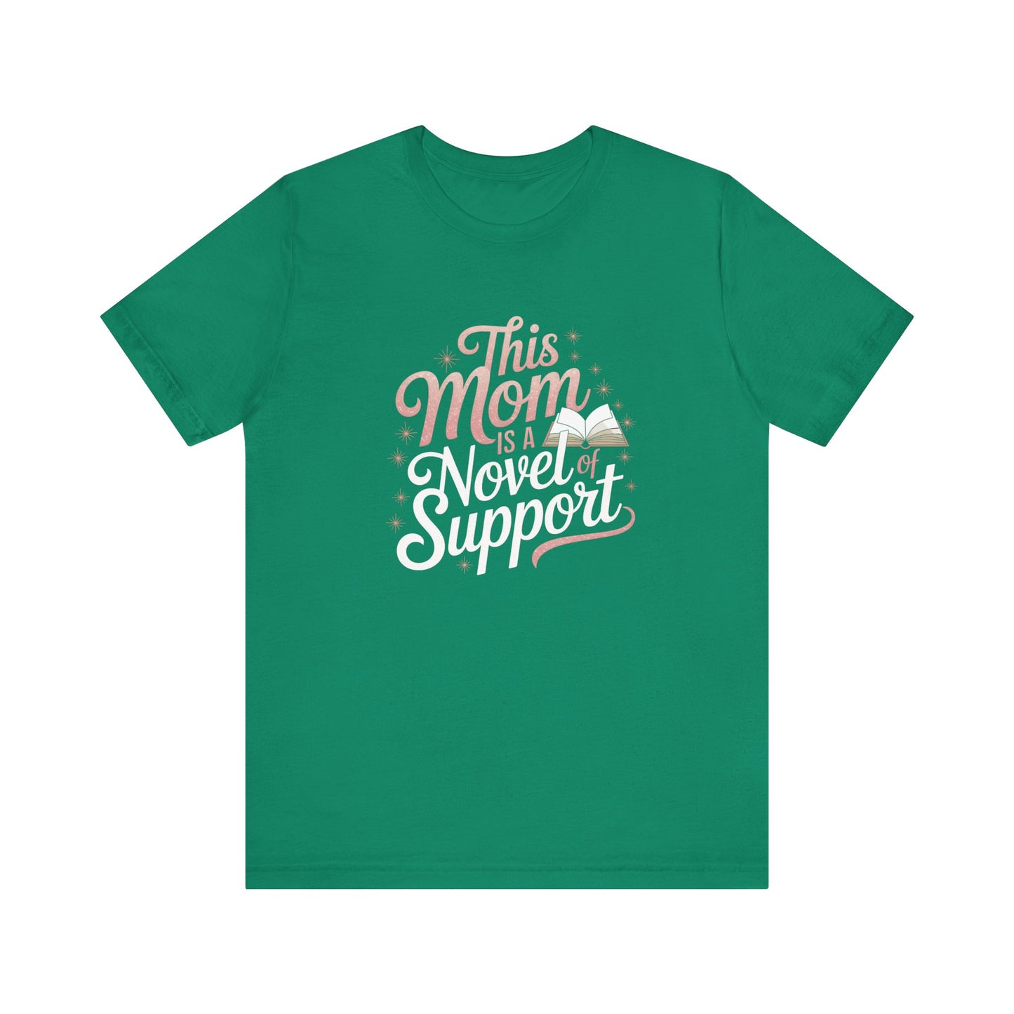 This Mom is a Novel of Support Tee, Gift for Book Lovers, Mother's Day Shirt, Unisex Black T-Shirt, Cute Literary Apparel, Supportive Mom