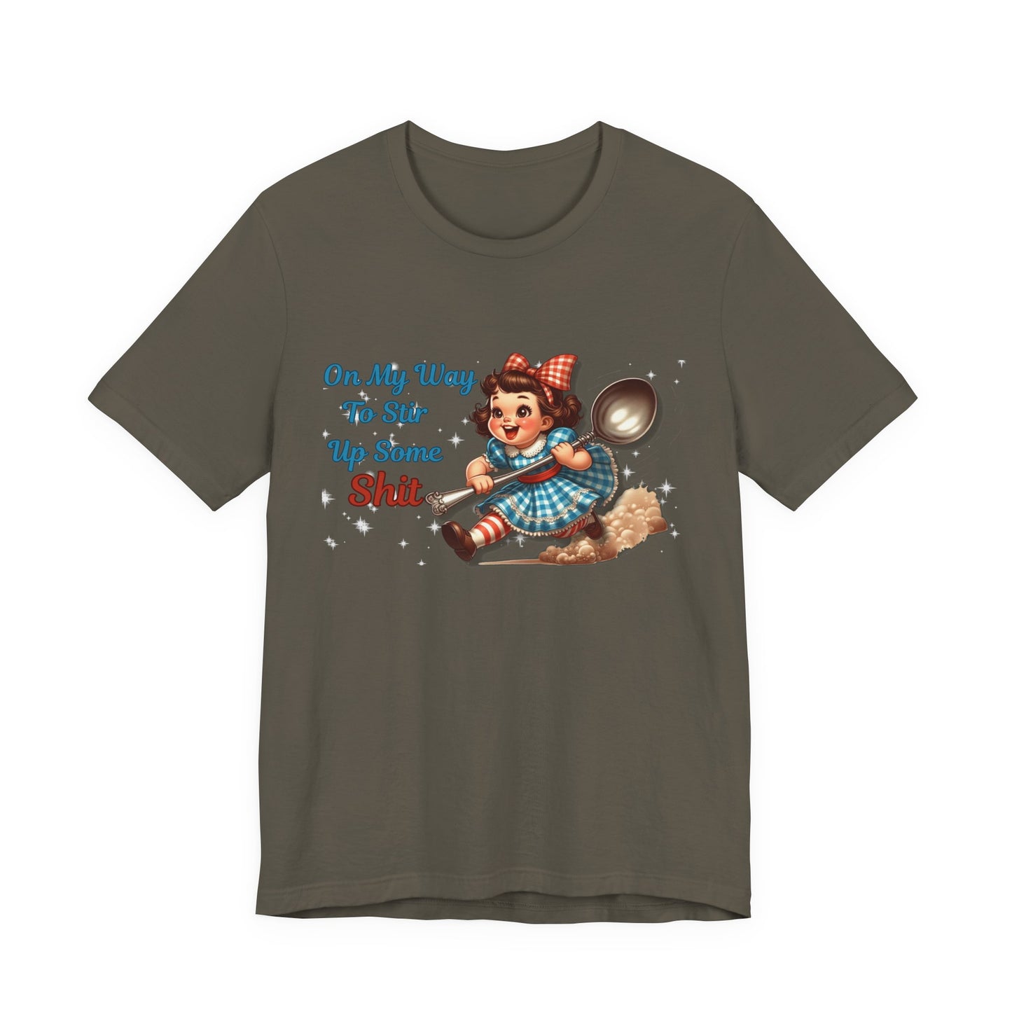 Funny Retro Girl Graphic Tee On My Way To Stir Up Some Shit T-Shirt Vintage Humor Shirt Sarcastic Spoon Quote Shirt Gift For Women