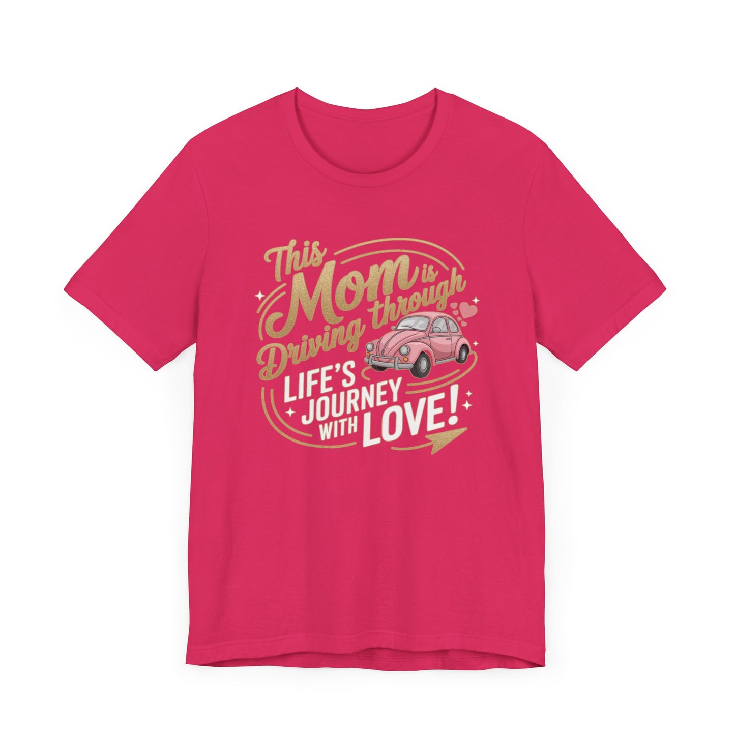Mom's Journey Love Tee, Unisex Short Sleeve Shirt, Gift for Moms, Mother's Day Apparel, Car Lovers Tee, Everyday Casual Wear