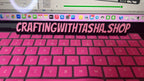 Pink keyboard with 'Crafting with Tasha' branding and a ruler in the background.