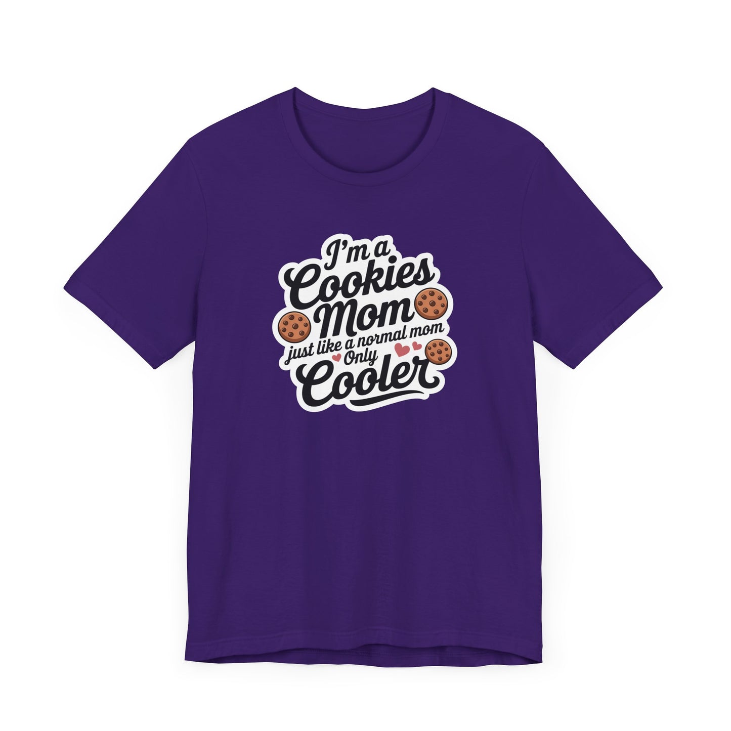 Cookies Mom Unisex Tee | Fun Gift for Cookie Lovers, Mother's Day Shirt, Baking Enthusiast Apparel, Cool Mom Tee, Kitchen Humor Clothing