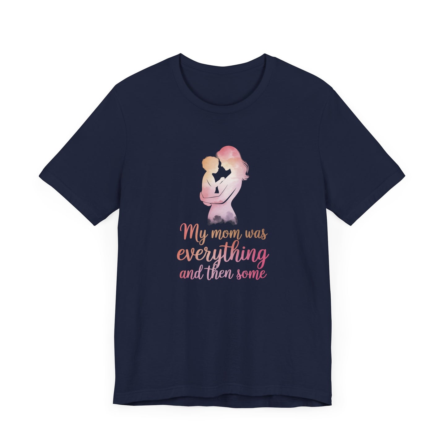 Heartwarming Mom Tribute Tee, Gift for Mom, Mother's Day Shirt, Family Love Tee, Inspirational Quote Shirt, Comfort Wear