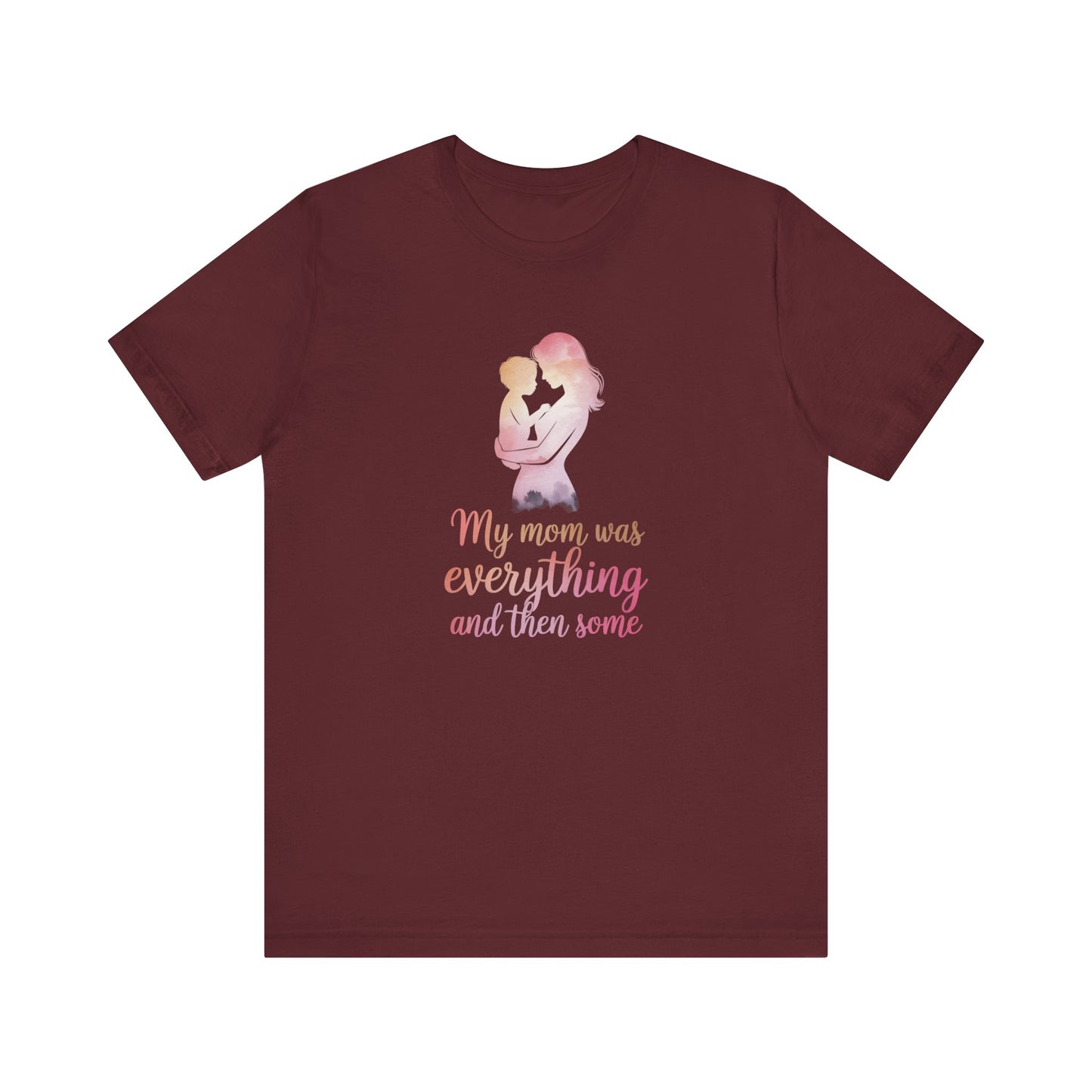 Heartwarming Mom Tribute Tee, Gift for Mom, Mother's Day Shirt, Family Love Tee, Inspirational Quote Shirt, Comfort Wear