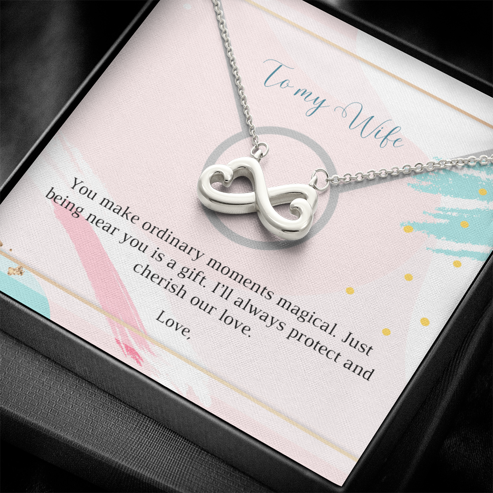 You Make Ordinary Moments Magical