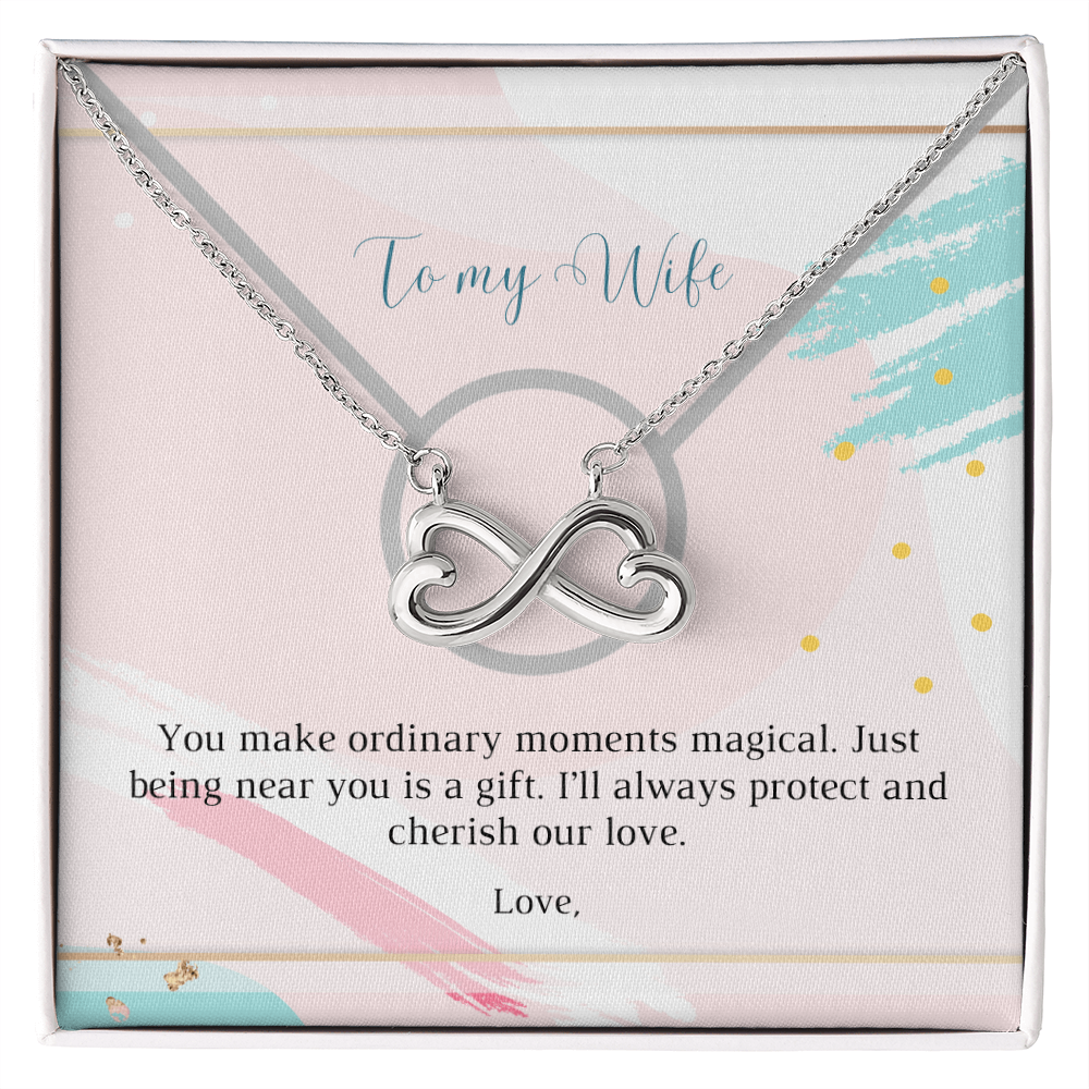 You Make Ordinary Moments Magical