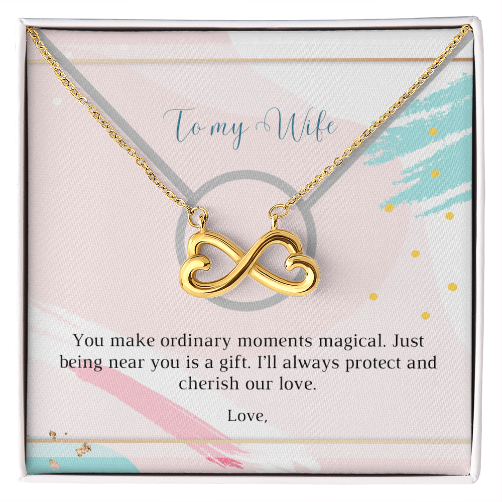 You Make Ordinary Moments Magical
